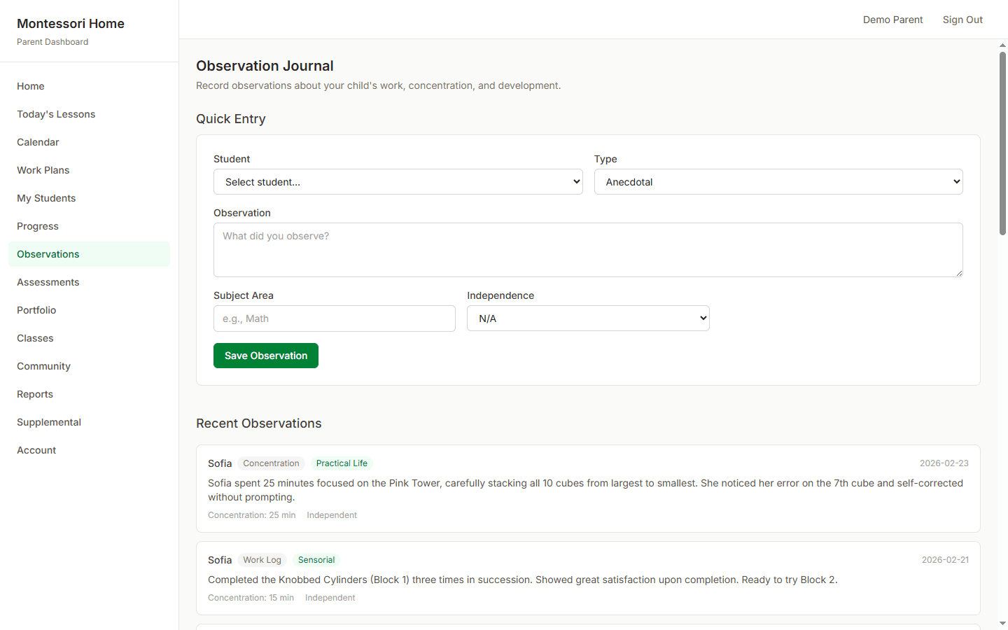 Observation journal with quick entry form and recent observation cards showing student work logs